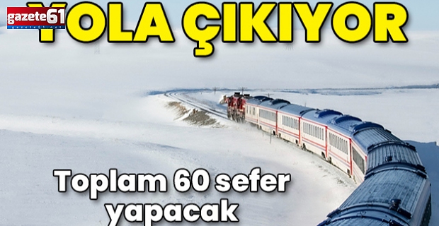 Doğu Ekspresi yola çıkıyor