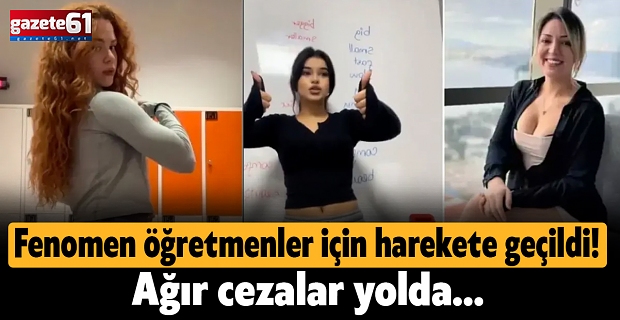Fenomen öğretmenler için harekete geçildi! Ağır cezalar yolda...