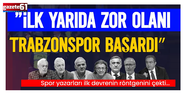 "İlk yarının olayı temiz eller operasyonu..."