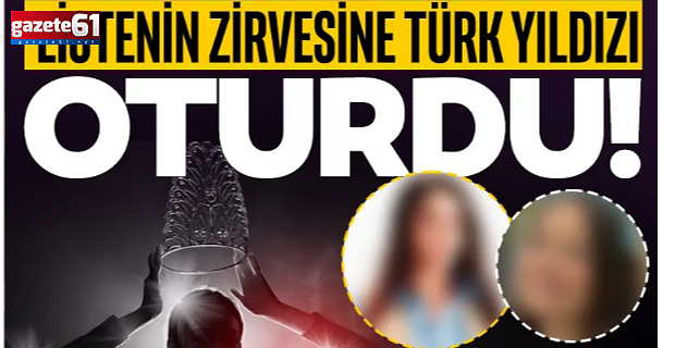 Listenin zirvesine Türk yıldızı oturdu