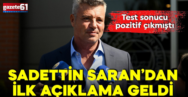 Sadettin Saran'dan ilk açıklama geldi 'Adını bile bilmiyorum'