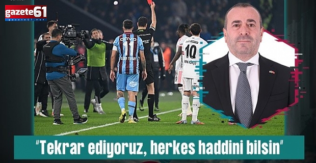 Taner Saral'dan Beşiktaş'a yanıt: Herkes haddini bilsin!