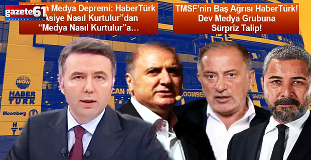 TMSF’nin baş ağrısı Habertürk!