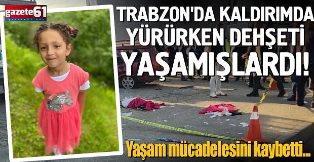 Kaldırımda yürürken dehşeti yaşamışlardı! Yaşam mücadelesini kaybetti...