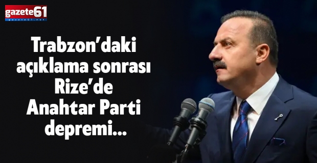 Trabzon’daki açıklama sonrası Rize’de Anahtar Parti depremi...
