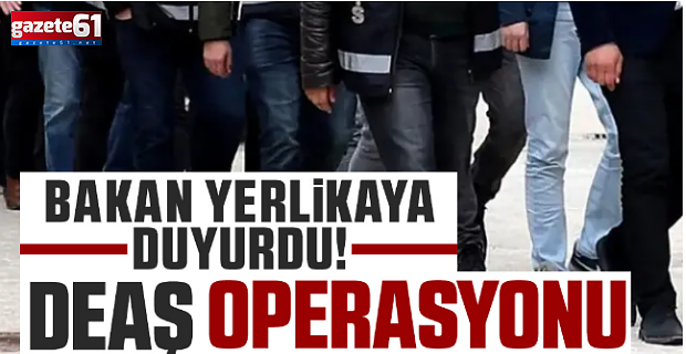 Yılbaşı öncesi dev 'DEAŞ' operasyonu