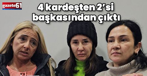 4 kardeşten 2'si başkasından çıktı! "Dedem anneme cinsel saldırıda bulunmuş!"