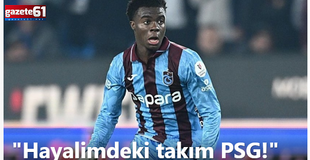 Christ Oulai Hayalindeki Takımı Açıkladı