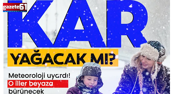 Meteoroloji'den yeni hava durumu uyarısı: O iller beyaza bürünecek