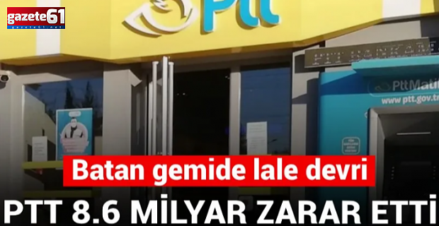 PTT 8.6 milyar zarar etti, yöneticiler maaşlarını katladı