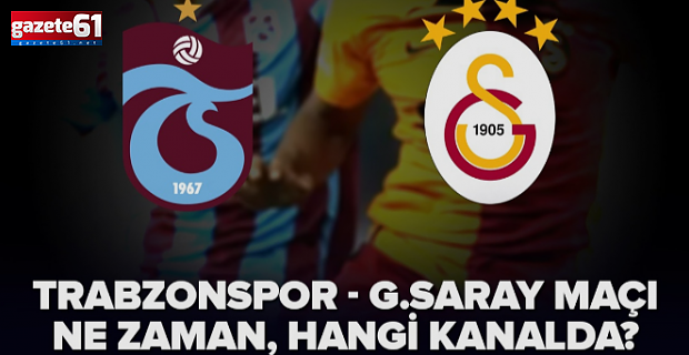 Süper Kupa'da dev randevu: Galatasaray ile Trabzonspor karşı karşıya!