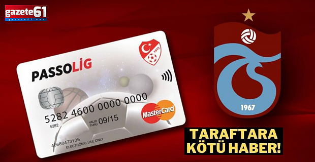 Trabzonspor taraftarına kötü haber