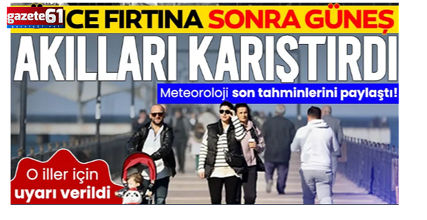 Beklenmedik kar sağanak ve fırtına: Ardından açan güneş akılları karıştırmıştı!