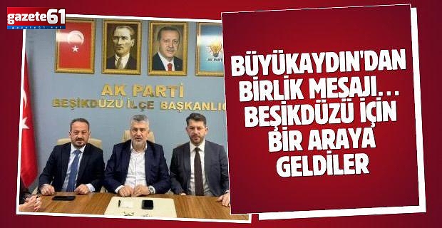 Cumhur İttifakı Beşikdüzü İçin Buluştu 