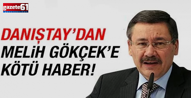 Danıştay’dan Melih Gökçek dosyasında kritik karar