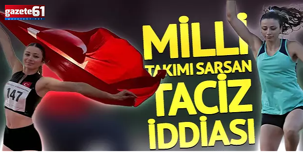 Milli takım taciz iddiasıyla sarsıldı!