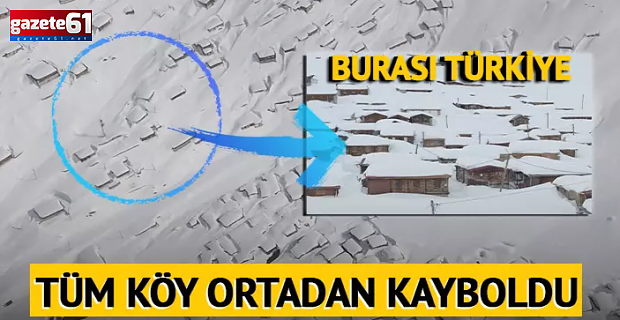 Evler kayboldu: 3 metrelik karın altında yaşam! Rize'de şaşırtan görüntü