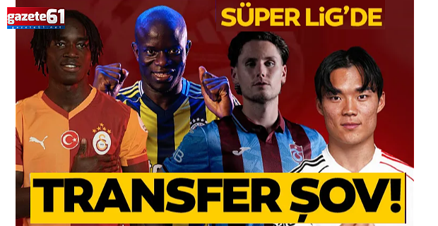 İşte 4 büyüklerin transfer hamleleri