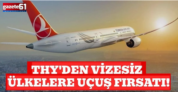 THY'den dev kampanya! Vizesiz Avrupa seyahatleri için özel fiyat