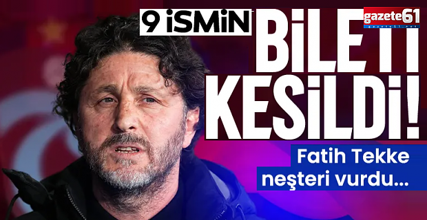 Trabzonspor'da 9 kişilik veda listesi! Fatih Tekke biletlerini kesti...