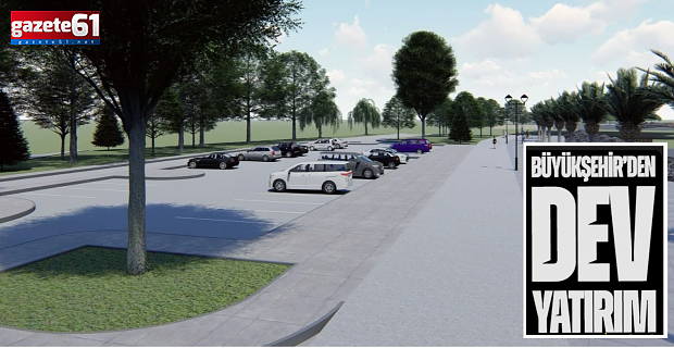 Büyükşehir’den dev yatırım!