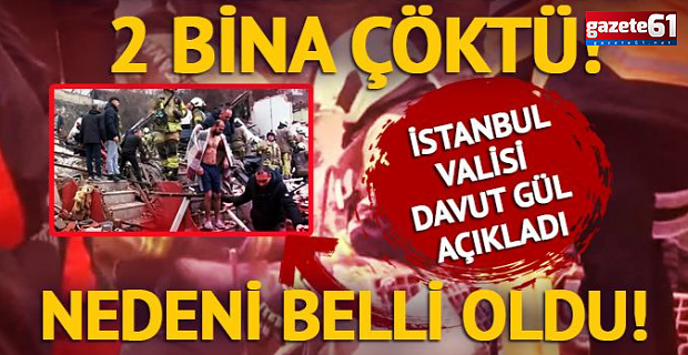Fatih'te 2 bina çöktü! Vali Gül: 9 kişi göçük altında kaldı