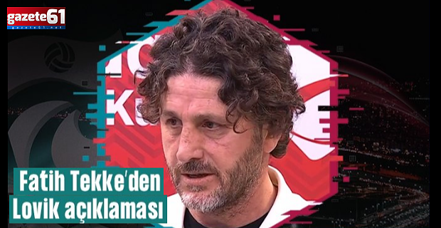 Fatih Tekke'den maç sonu Lovik açıklaması! İlk 11'den neden çıkarıldı?