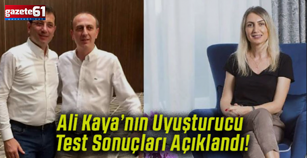 Ali Kaya'nın uyuşturucu testinin sonucu çıktı!