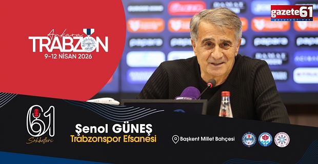 Şenol Güneş, Ankara’da “61 Sohbet”te