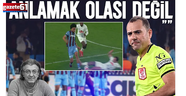 Trabzonspor-Rizespor maçındaki kırmızı kartı açıkladı: "Anlamak olası değil"
