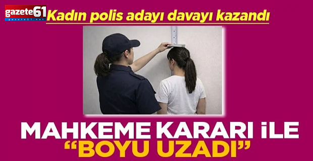Mahkeme kararı ile boyu uzadı