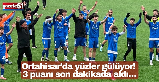 Ortahisar'ın yüzü gülüyor!