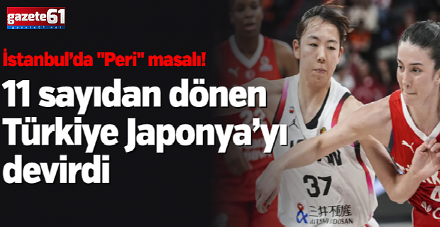 Periler Japonya'yı Devirdi!