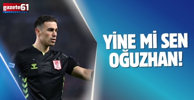 Yine mi sen Oğuzhan