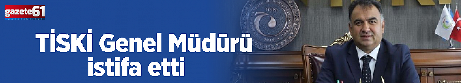 TİSKİ Genel Müdürü Ali Tekataş istifa etti!