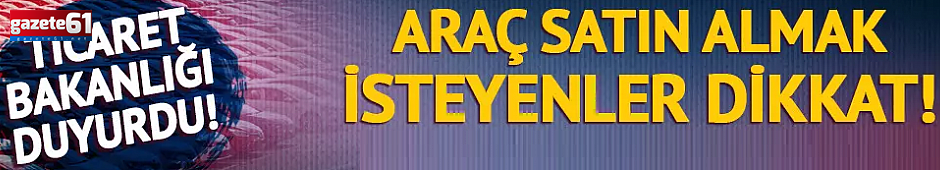 Arabası olan milyonları ilgilendiriyor!