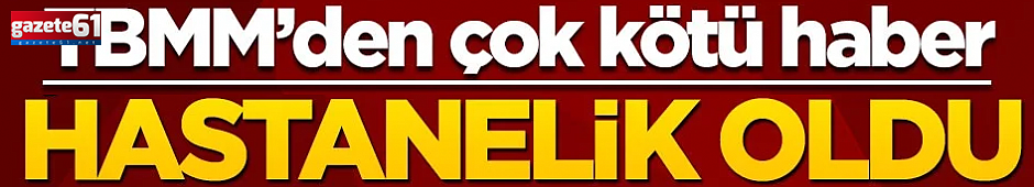 Salgın alarmı! İlk şüphe TBMM’de başladı...