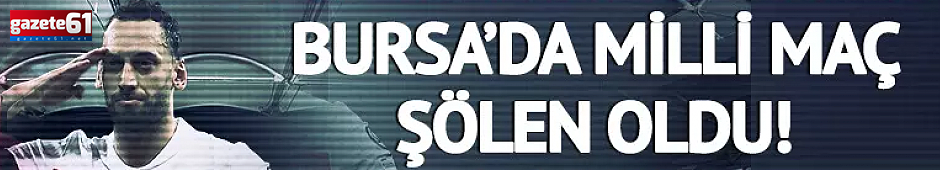 Bursa'da Bulgaristan'a şans tanımadık