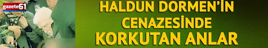 Haldun Dormen'e veda!