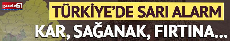 Meteoroloji 68 ilde alarm verdi! Akşam sağanak, sabah kar! Pazartesiye dikkat!