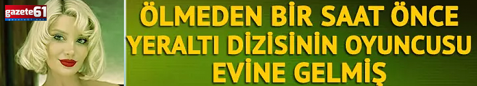 Modacı Eraslan'ın ölümünde yeni görüntüler