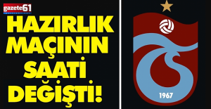 Trabzonspor'un maçının saati değişti!