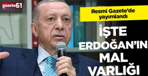 Cumhurbaşkanı Erdoğan'ın mal varlığı Resmi Gazete'de yayınlandı!