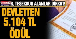 Takdir-teşekkür alana devletten 5...