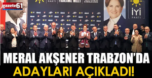 Meral Akşener, Trabzon'da belediye başkan adaylarını açıkladı
