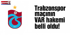 RAMS Başakşehir - Trabzonspor maçının VAR hakemi belli oldu