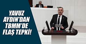 İYİ Parti Trabzon Milletvekili Aydın'dan TBMM'de flaş tepki!