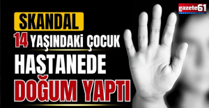 14 yaşındaki çocuk hastanede doğum yaptı, bebeğini çöpe attı!