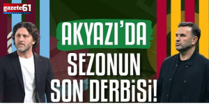 Akyazı'da sezonun son derbisi!