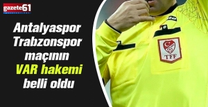 Antalyaspor - Trabzonspor maçının VAR hakemi belli oldu